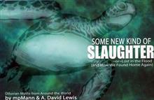 SOME NEW KIND OF SLAUGHTER HC (MR)