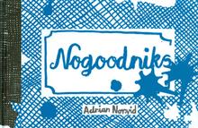 NOGOODNIKS HC (MR) 
