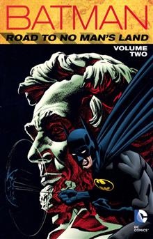 BATMAN THE ROAD TO NO MANS LAND TP VOL 02