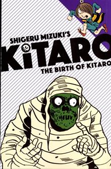 KITARO GN VOL 01 BIRTH OF KITARO