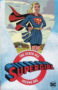SUPERGIRL THE SILVER AGE TP VOL 01