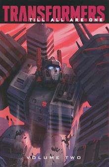 TRANSFORMERS TILL ALL ARE ONE TP VOL 02