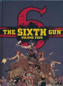 THE SIXTH GUN DLX HC VOL 04