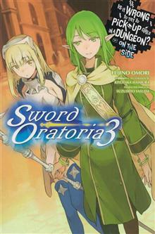 IS IT WRONG TO PICK UP GIRLS DUNGEON SWORD ORATORIA NOVEL VOL 03