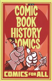 COMIC BOOK HISTORY OF COMICS TP COMICS FOR ALL