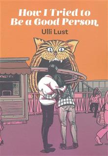 HOW I TRIED TO BE A GOOD PERSON HC ULLI LUST (MR)