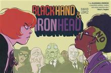 BLACKHAND & IRONHEAD HC VOL 01