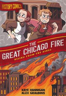 HISTORY COMICS HC GN GREAT CHICAGO FIRE