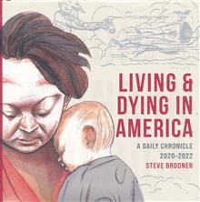 LIVING & DYING IN AMERICA HC