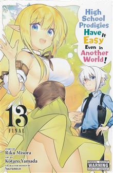 HIGH SCHOOL PRODIGIES HAVE IT EASY ANOTHER WORLD GN VOL 13 (MR)