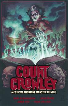 COUNT CROWLEY TP VOL 03 MEDIOCRE MIDNIGHT MONSTER HUNTER