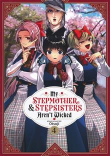 MY STEPMOTHER & STEPSISTERS ARENT WICKED GN VOL 04