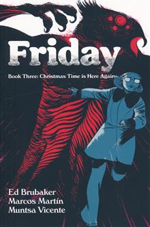FRIDAY TP BOOK 03 CHRISTMASTIME IS HERE AGAIN (MR)