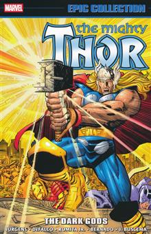 THOR EPIC COLLECT TP VOL 25 THE DARK GODS
