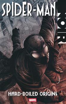 SPIDER-MAN NOIR HARD-BOILED ORIGINS TP