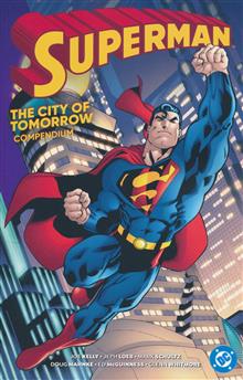 SUPERMAN THE CITY OF TOMORROW COMPENDIUM TP