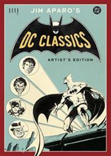 JIM APAROS DC CLASSICS ARTISTS EDITION HC JIM APARO CVR A