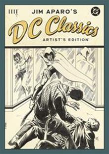JIM APAROS DC CLASSICS ARTISTS EDITION HC DM EXC JIM APARO CVR B