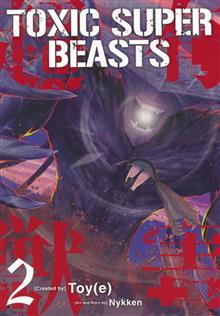 TOXIC SUPER BEASTS TP VOL 02 (MR)