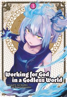 WORKING FOR GOD IN A GODLESS WORLD TP VOL 03 (MR)