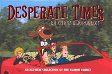 DESPERATE TIMES GN (IDW ED)