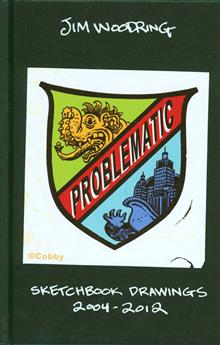 PROBLEMATIC HC WOODRING SKETCHBOOK