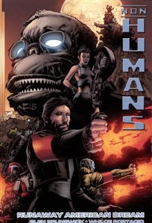 NON HUMANS TP VOL 01 RUNAWAY AMERICAN DREAM