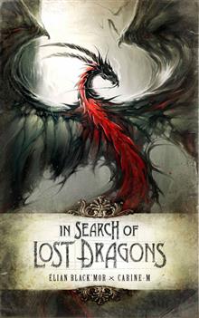 IN SEARCH OF LOST DRAGONS HC
