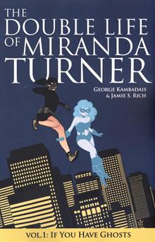 DOUBLE LIFE OF MIRANDA TURNER TP VOL 01