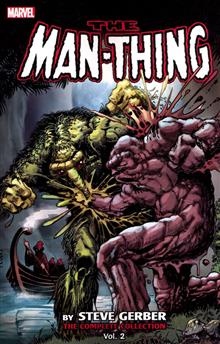 MAN-THING BY STEVE GERBER COMPLETE COLL TP VOL 02