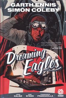 DREAMING EAGLES HC VOL 01 (MR)