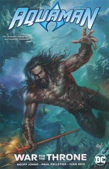 AQUAMAN WAR FOR THE THRONE TP NEW ED