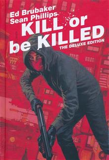 KILL OR BE KILLED DLX ED HC (MR)