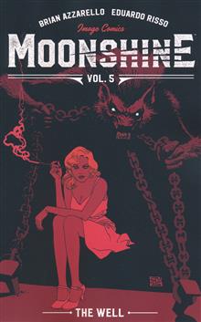 MOONSHINE TP VOL 05 THE WELL (MR)