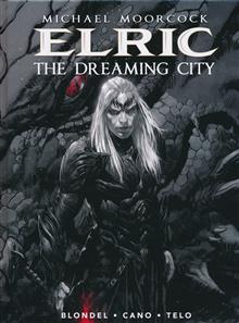MOORCOCK ELRIC HC VOL 04 (OF 4) DREAMING CITY (MR)