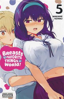 BREASTS ARE MY FAVORITE THINGS IN WORLD GN VOL 05 (MR)