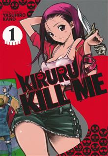 KIRURU KILL ME GN VOL 01