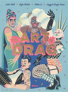 ART OF DRAG HC NEW PTG (MR)