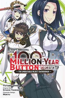 KEPT PRESSING 100 MILLION YEAR BUTTON ON TOP GN VOL 04