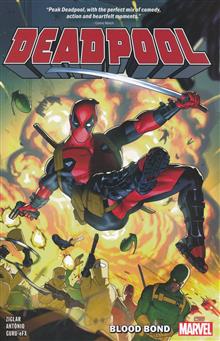 DEADPOOL BY CODY ZIGLAR TP VOL 01 BLOOD BOND