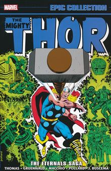 THOR EPIC COLLECT TP VOL 10 THE ETERNALS SAGA