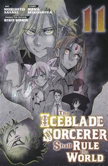 ICEBLADE SORCERER SHALL RULE WORLD GN VOL 11