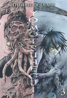 TREE OF DEATH YOMOTSUHEGUI GN VOL 03 (MR)