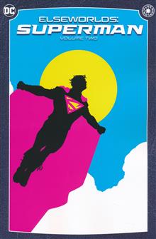 ELSEWORLDS SUPERMAN TP VOL 02 (2024 EDITION)