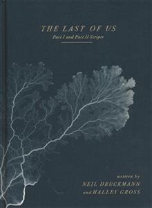 LAST OF US PART I AND PART II SCRIPTS HC