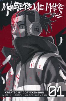 MONSTERS WE MAKE TP VOL 01