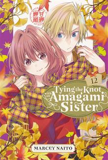 TYING THE KNOT WITH AN AMAGAMI SISTER GN VOL 12