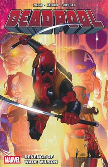 DEADPOOL BY CODY ZIGLAR TP VOL 03 REVENGE OF WADE WILSON