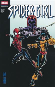 SPIDER-GIRL MODERN ERA EPIC COLLECTION FAMILY TIES TP