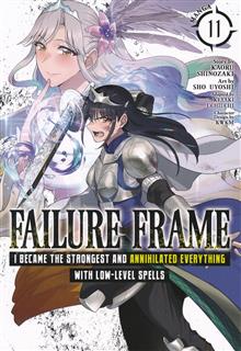 FAILURE FRAME I BECAME THE STRONGEST AND ANNIHILATED EVERYTHING WITH LOW-LEVEL SPELLS  GN VOL 11